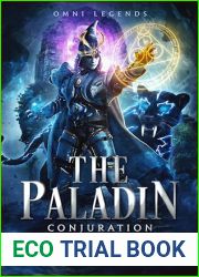 Omni Legends - The Paladin: Conjuration