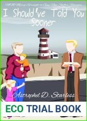 I Should|ve Told You Sooner: MM Mpreg Straight to Gay Non-Shifter Romance