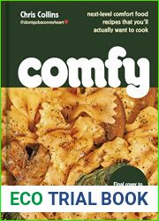 Comfy: Next-level comfort food you|ll actually want to cook