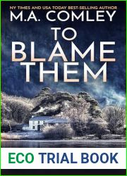 To Blame Them: A Lake District Thriller (DI Sam Cobbs Book 13)