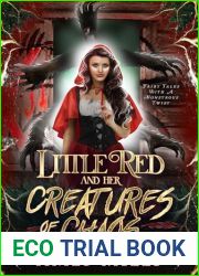 Little Red and Her Creatures of Chaos