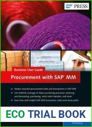 SAP Purchasing and Procurement with SAP MM (Materials Management): Business User Guide (2nd Edition) (SAP PRESS)