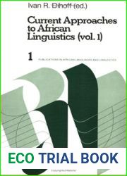 Current Approaches to African Linguistics: v. 1 (Publications in African Languages and Linguistics)
