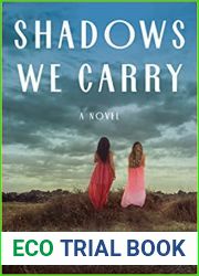 Shadows We Carry