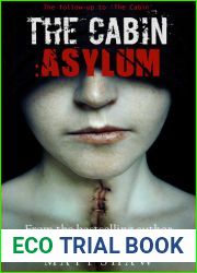 The Cabin II: Asylum