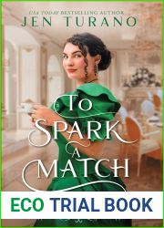 To Spark a Match (The Matchmakers, #2)