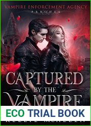 Captured by the Vampire (Vampire Enforcement Agency #0.5)