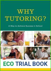 Why Tutoring? A Way to Achieve Success in School
