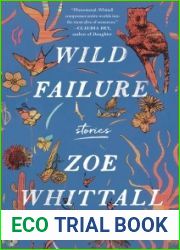 Wild Failure: Short Stories