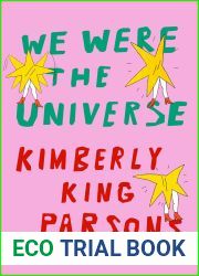 We Were the Universe