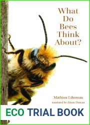 What Do Bees Think About? (Animal Worlds)