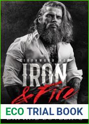 Iron and Fire (Lords of Carnage Ironwood MC, Book 5)