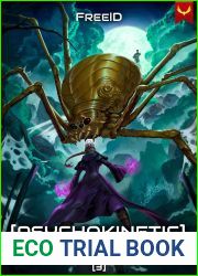 [Psychokinetic] Eyeball Pulling 3: A LitRPG Adventure