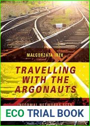 Travelling with the Argonauts: Informal Networks Seen without a Vertical Lens