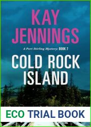 Cold Rock Island: A Port Stirling Mystery
