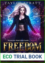 Freedom of the Fae (Poison Penitentiary, #3)
