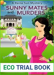 Sunny Mates and Murders (Raina Sun Mystery #5)