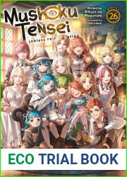 Mushoku Tensei: Jobless Reincarnation (Light Novel) Vol. 26