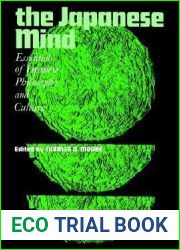 The Japanese Mind: Essentials of Japanese Philosophy and Culture