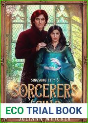 Sorcerers Don|t Sing: An Urban Fantasy Romantic Comedy (Singsong City Book 3)