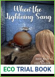 When the Lightning Sang: Book Four of the Cozy Corner Coven Mysteries