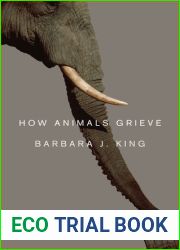 How Animals Grieve