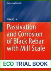 Passivation and Corrosion of Black Rebar with Mill Scale (Engineering Materials)