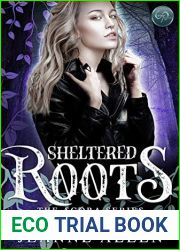 Sheltered Roots (The Agora Series, #2)
