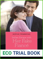 Italian Escape with Her Fake Fiance (A Fairytale Summer! #2)