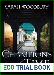 Champions of Time (After Cilmeri #13)