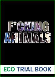 F*cking Animals: A Messed up Story of Mental Illness and Sex