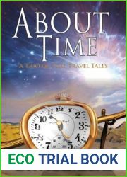 About Time: A Trio of Time Travel Tales
