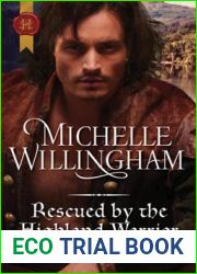 Rescued by the Highland Warrior: A Thrilling Adventure of Highland Passion