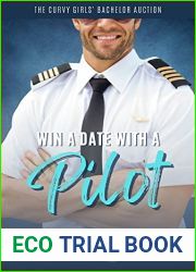 Win a Date with a Pilot (The Curvy Girls| Bachelor Auction)