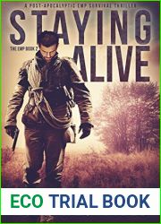 Staying Alive (The EMP #2)