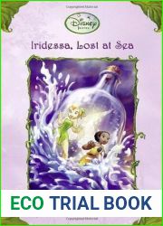 Iridessa, Lost at Sea (Tales of Pixie Hollow, #15)