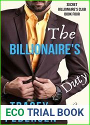 The Billionaire|s Duty (Secret Billionaire|s Club, #4)