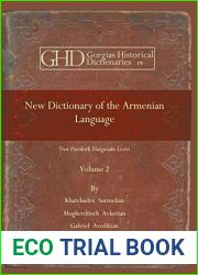 New Dictionary of the Armenian Language (vol 2): Nor Parkirk Haigazian Lezvi (Kiraz Historical Dictionaries Archive)