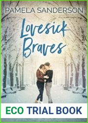 Lovesick Braves (Crooked Rock, #2)
