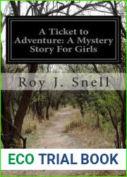 A Ticket to Adventure: A Mystery Story For Girls