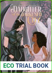 Daughter of The Darkened City (Fates and Fables #2)
