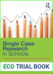 Single Case Research in Schools