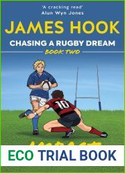 Chasing a Rugby Dream: Book Two: Impact
