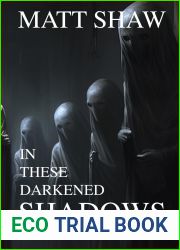 In these darkened shadows: a collection of supernatural horrors (In these darkened…)