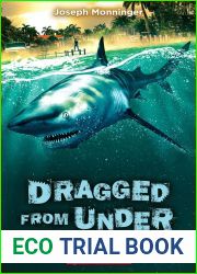 The Bull Shark (Dragged from Under #1)