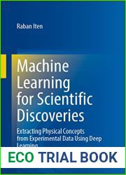 Artificial Intelligence for Scientific Discoveries: Extracting Physical Concepts from Experimental Data Using Deep Learning