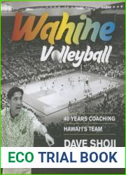 Wahine Volleyball: 40 Years Coaching Hawaii|s Team