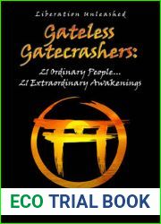 Gateless Gatecrashers