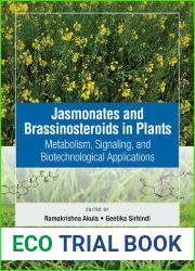 Jasmonates and Brassinosteroids in Plants: Metabolism, Signaling, and Biotechnological Applications
