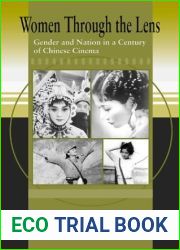 Women Through the Lens: gender and nation in a century of Chinese cinema